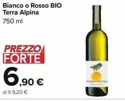Carrefour Iper Terra alpina - bianco o rosso bio offerta