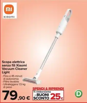 Carrefour Iper Xiaomi scopa elettrica senza flli vacuum cleaner offerta