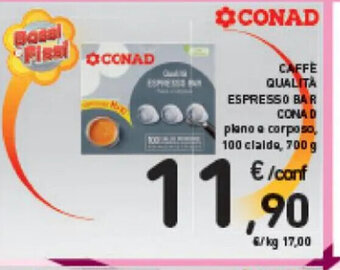 Spazio Conad CAFFE QUALITÀ ESPRESSO BAR CONAD 700 g offerta