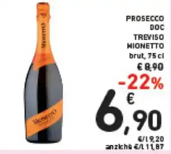 Spazio Conad PROSECCO DOC TREVISO MIONETTO 75 cl offerta