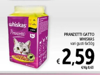 Spazio Conad PRANZETTI GATTO WHISKAS vari gusti 6x50g offerta
