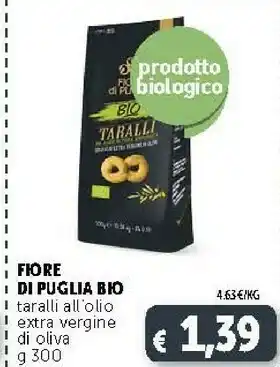 Deco Supermercati Fiore Di Puglia - Taralli Biologici 300 G(ml) offerta