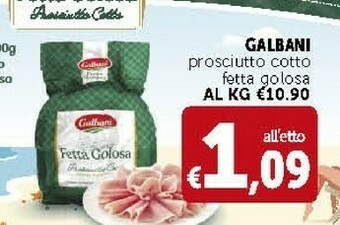 Deco Supermercati Galbani Prosciutto Cotto Fetta Golosa offerta