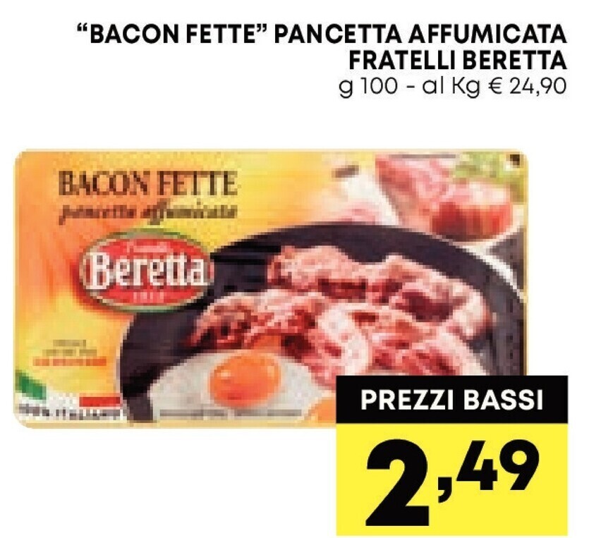 Beretta bacon fette pancetta affumicata offerta di Pam