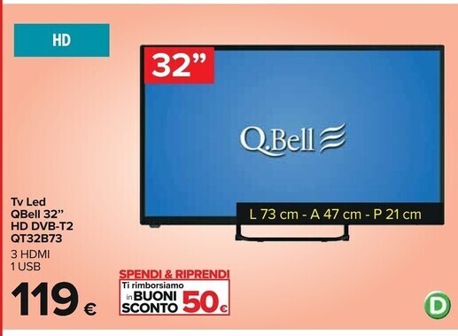 Carrefour Iper Qbell technology tv led 32'' hd dvb-t2 qt32b73 offerta