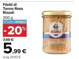 Carrefour Iper Rizzoli filetti di tonno rosa offerta
