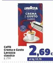 Sigma Lavazza crema e gusto classico offerta