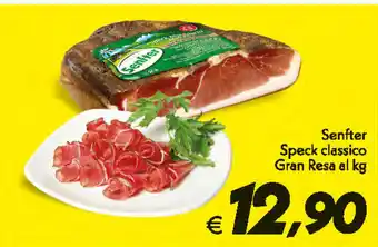 Iper Super Conveniente Senfter Gran Resa Speck classico offerta