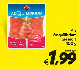 Iper Super Conveniente Aia AeQuilibrium Bresaola 100g offerta