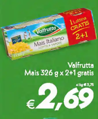 Iper Super Conveniente Valfrutta Mais 326g x 2+1 gratis offerta