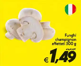 Iper Super Conveniente Funghi champignon affettati 300g offerta