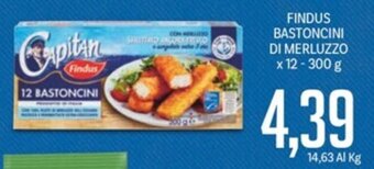 Supermercati Piccolo FINDUS BASTONCINI DI MERLUZZO x 12 - 300 g offerta