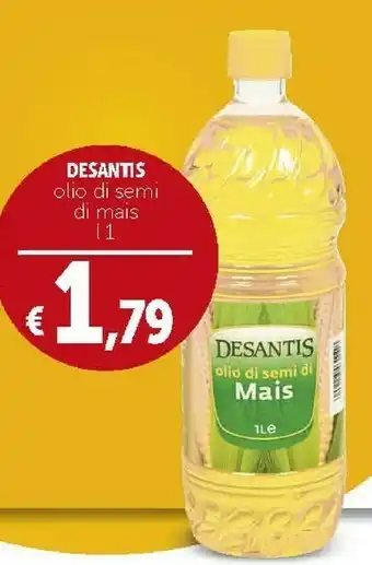 Deco Supermercati Desantis - Olio di Semi di Mais 1000 g(ml) offerta