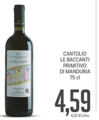 CANTOLIO LE BACCANTI PRIMITIVO DI MANDURIA 75 cl