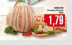 Conté Supermercati Auricchio provolone piccante offerta