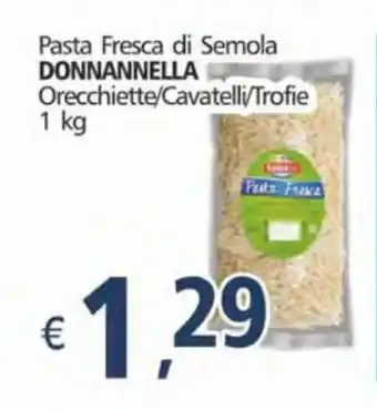 Alter Discount Donnannella Pasta Fresca di Semola 1kg offerta