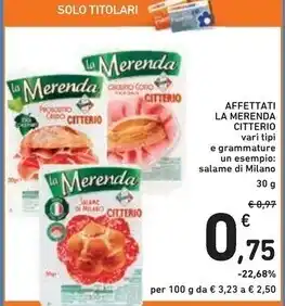 Spazio Conad Citterio affettati la merenda offerta