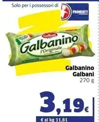 Ok Sigma Galbani galbanino offerta