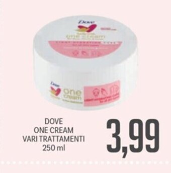 Supermercati Piccolo DOVE ONE CREAM VARI TRATTAMENTI 250 ml offerta