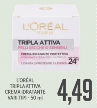 Supermercati Piccolo L'ORÉAL TRIPLA ATTIVA CREMA IDRATANTE VARI TIPI - 50 ml offerta