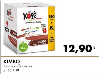 KIMBO Cialde caffè deciso x 150 + 10