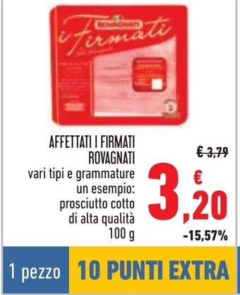 Conad AFFETTATI I FIRMATI ROVAGNATI 100 g offerta