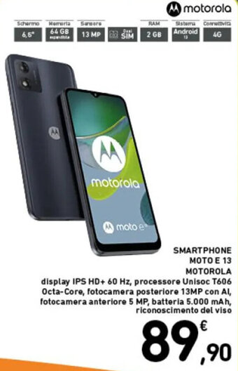Spazio Conad SMARTPHONE MOTO E 13 MOTOROLA offerta
