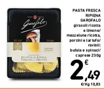 Spazio Conad PASTA FRESCA RIPIENA GAROFALO girasoli ricotta 230g offerta