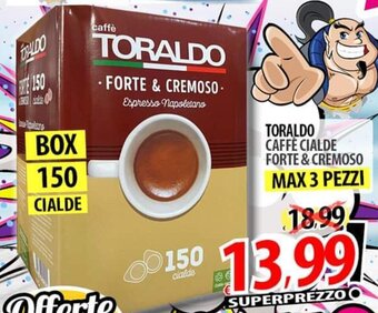 Il Genio Supermercato TORALDO CAFFÈ CIALDE FORTE & CREMOSO offerta