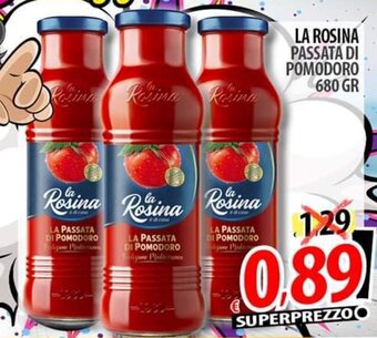 Il Genio Supermercato LA ROSINA PASSATA DI POMODORO 680 GR offerta