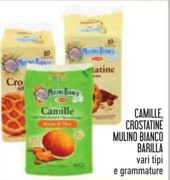 Conad CAMILLE, CROSTATINE MULINO BIANCO BARILLA vari tipi e grammature offerta