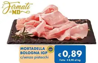MD Discount MORTADELLA BOLOGNA IGP c/senza pistacchi offerta