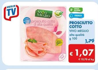 MD Discount PROSCIUTTO COTTO VIVO MEGLIO alta qualità g 100 offerta