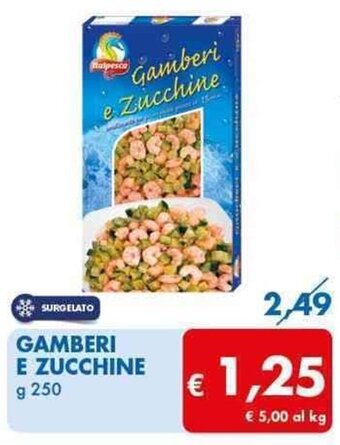 MD Discount GAMBERI E ZUCCHINE g 250 offerta