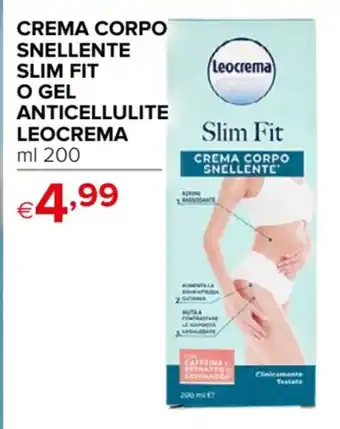 CREMA CORPO SNELLENTE SLIM FIT O GEL ANTICELLULITE LEOCREMA ml 200