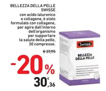 BELLEZZA DELLA PELLE SWISSE