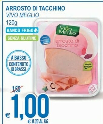 MD Discount Vivo Meglio Arrosto Di Tacchino offerta