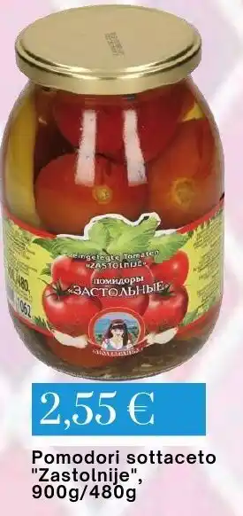 Pomodori sottaceto "Zastolnije", 900g/480g