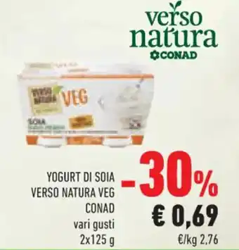 Conad YOGURT DI SOIA VERSO NATURA VEG CONAD vari gusti 2x125 g offerta