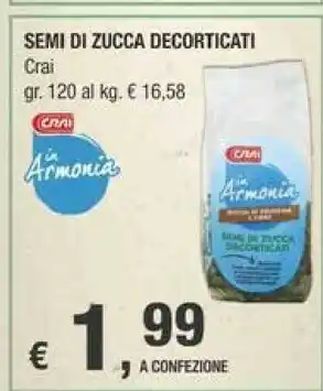 Crai Crai Semi Di Zucca Decorticati offerta
