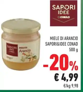 Conad SAPORI IDEE CONAD MIELE DI ARANCIO SAPORI&IDEE CONAD 500 g offerta
