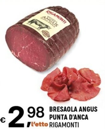 A&O BRESAOLA ANGUS PUNTA D'ANCA RIGAMONTI offerta