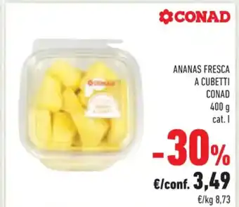 Conad ANANAS FRESCA A CUBETTI CONAD 400 g offerta