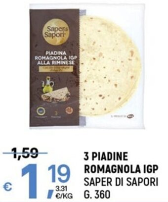 3 PIADINE ROMAGNOLA IGP SAPER DI SAPORI G. 360
