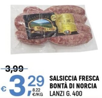 A&O SALSICCIA FRESCA BONTÀ DI NORCIA LANZI G. 400 offerta