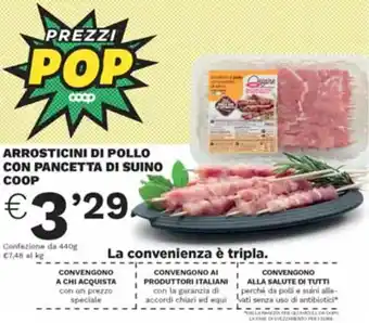 Coop ARROSTICINI DI POLLO CON PANCETTA DI SUINO COOP offerta