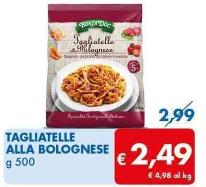 MD Discount TAGLIATELLE ALLA BOLOGNESE g 500 offerta