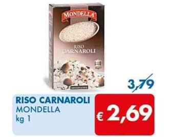 MD Discount RISO CARNAROLI MONDELLA kg 1 offerta
