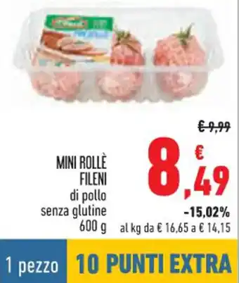 Conad City MINI ROLLE FILENI di pollo senza glutine 600 g offerta