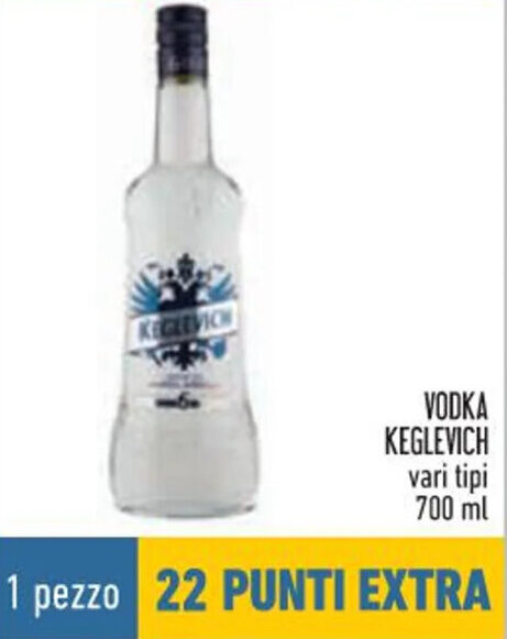 Conad City VODKA KEGLEVICH vari tipi 700 ml offerta